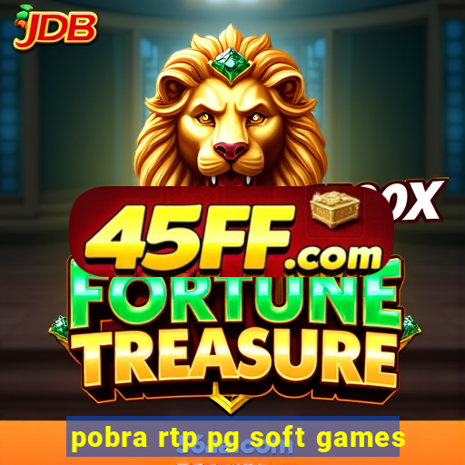 pobra rtp pg soft games